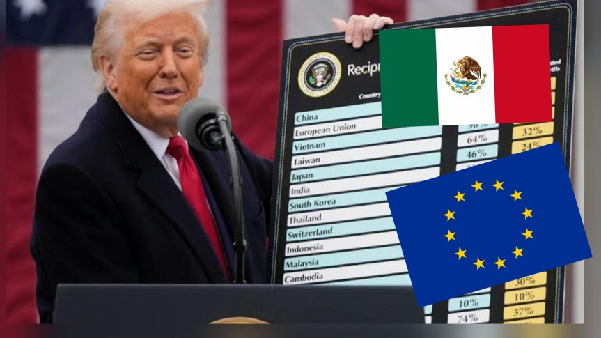 TRUMP IMPONE ARANCELES DEL 30 % A MÉXICO Y LA UNIÓN&nbsp;EUROPEA