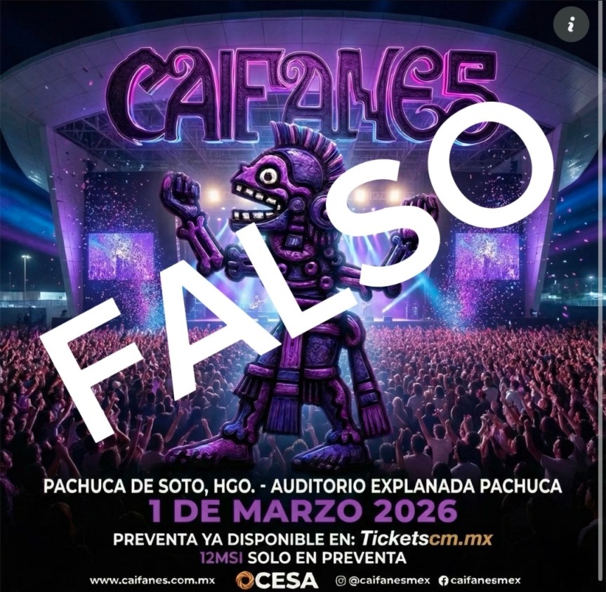 ADVIERTE SSPH SOBRE CONCIERTO FALSO DE CAIFANES EN&nbsp;PACHUCA